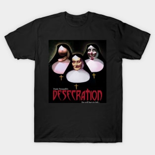 Dante Tomaselli's DESECRATION T-Shirt